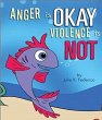 Anger is OKAY Violence is NOT (eBook,... - Bild 1