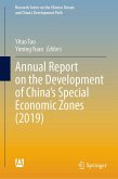 Annual Report on the Development of China's Special Economic Zones (2019) (eBook, PDF)