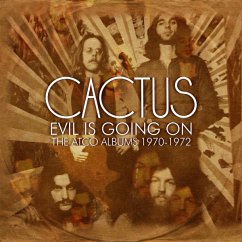 Evil Is Going On - Cactus