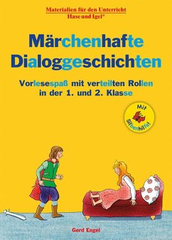 Märchenhafte Dialoggeschichten / Silbenhilfe - Engel, Gerd