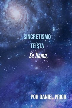 Cover Se llama Sincretismo Teísta (eBook, ePUB)