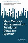 Main Memory Management on Relational Database Systems (eBook, PDF)