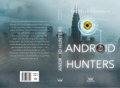 Android Hunters - Friedrich, Michelle