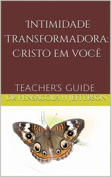 Intimidade Transformadora: Cristo em você (eBook, ePUB)