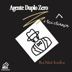 Agente Duplo Zero (eBook, ePUB)
