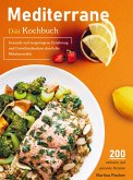 Mittelmeer-Diät-Rezepte