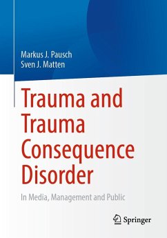 Cover Trauma and Trauma Consequence Disorder (eBook, PDF)