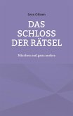Das Schloss der Rätsel (eBook, ePUB) Das Schloss der Rätsel (eBook, ePUB)