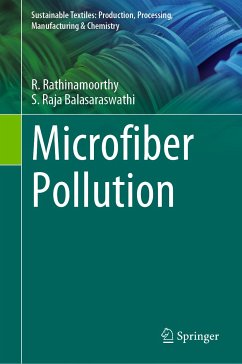 Microfiber Pollution (eBook, PDF) - Rathinamoorthy, R.; Raja Balasaraswathi, S.