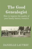 The Good Genealogist (eBook, ePUB)