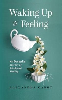 Cover Waking Up to Feeling (eBook, ePUB)