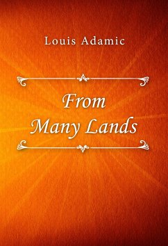 From Many Lands (eBook, ePUB) - Adamic, Louis