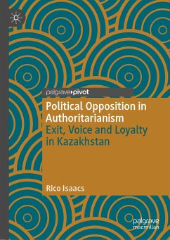 Political Opposition in Authoritarianism (eBook, PDF) - Isaacs, Rico