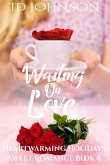 Waiting on Love (eBook, ePUB)