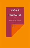 Vad är medialitet (eBook, ePUB)