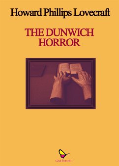 The Dunwich Horror (eBook, ePUB) - H. P., Lovecraft