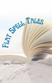Flat Spell Tales (eBook, ePUB)