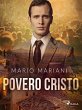 Povero Cristo (eBook, ePUB) - Bild 1