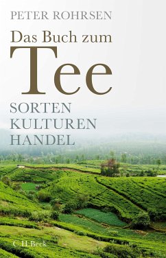 Das Buch zum Tee (eBook, PDF) - Rohrsen, Peter