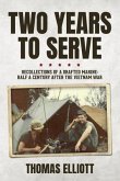 Two Years to Serve: Recollections of a Drafted Marine (eBook, ePUB)