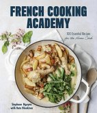 French Cooking Academy (eBook, ePUB) French Cooking Academy (eBook, ePUB)