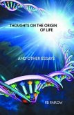 Thoughts on the Origin of Life (eBook, ePUB)
