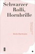 Schwarzer Rolli, Hornbrille (eBook, PDF) - Bild 1