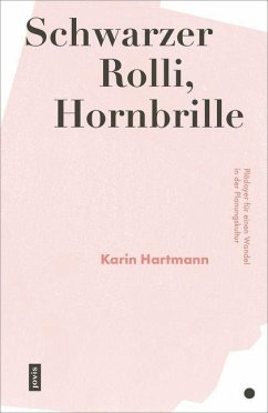Schwarzer Rolli, Hornbrille (eBook, PDF) - Hartmann, Karin