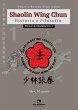 Shaolin Wing Chun: História e... - Bild 1