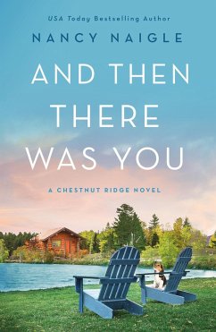 And Then There Was You (eBook, ePUB) - Naigle, Nancy