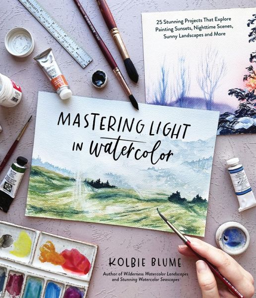 Mastering Light in Watercolor (eBook, ePUB) Mastering Light in Watercolor (eBook, ePUB)