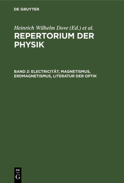 Electricität, Magnetismus, Erdmagnetismus, Literatur der Optik (eBook, PDF) Electricität, Magnetismus, Erdmagnetismus, Literatur der Optik (eBook, PDF)