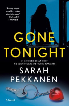 Gone Tonight (eBook, ePUB) - Pekkanen, Sarah