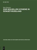 Zur sexuellen Hygiene in Sowjet-Rußland (eBook, PDF)