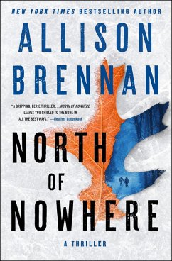 North of Nowhere (eBook, ePUB) - Brennan, Allison