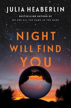 Night Will Find You (eBook, ePUB) - Heaberlin, Julia