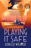 Playing It Safe (eBook, ePUB)