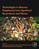 Technologies to Recover Polyphenols from AgroFood By-products and Wastes (eBook, ePUB)