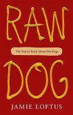 Raw Dog (eBook, ePUB)