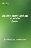 Geschichten aus der Tagespflege mit und ohne Demenz (eBook, ePUB)