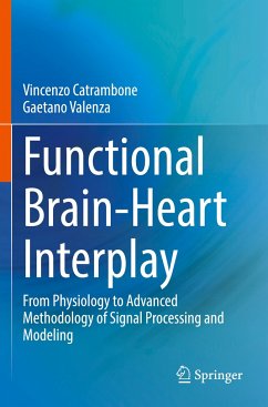 Functional Brain-Heart Interplay - Catrambone, Vincenzo;Valenza, Gaetano