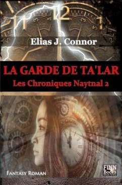 La garde de Ta'lar - Connor, Elias J.