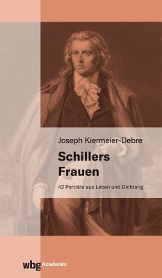 Schillers Frauen - Kiermeier-Debre, Joseph