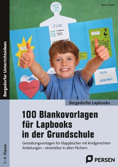 100 Blankovorlagen für Lapbooks in der Grundschule - Braatz, Sabine