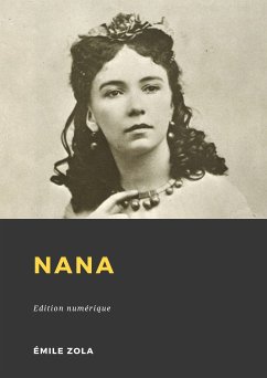 Nana (eBook, ePUB) - Zola, Émile