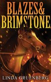 Blazes & Brimstone