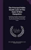The Principal Public Health Laws Of The State Of New Hampshire