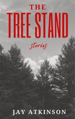 The Tree Stand - Atkinson, Jay