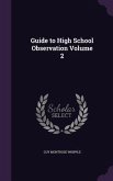 Guide to High School Observation Volume 2