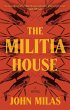 The Militia House - Bild 1